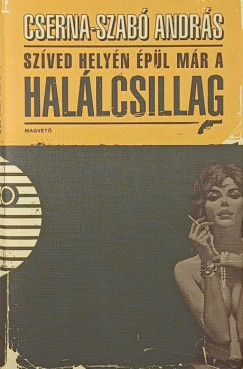 Sz�ved hely�n �p�l m�r a Hal�lcsillag