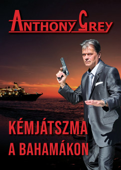 Anthony Grey - Kmjtszma a Bahamkon