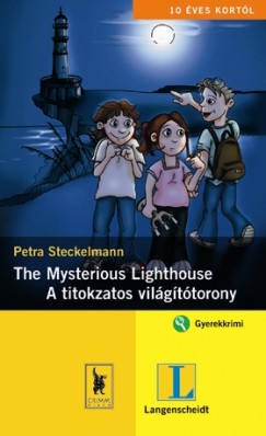 Petra Steckelmann - The Mysterious Lighthouse - A titokzatos vilgttorony