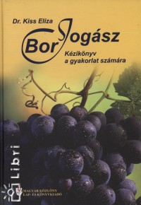 Orosz Mria   (Szerk.) - Borjogsz