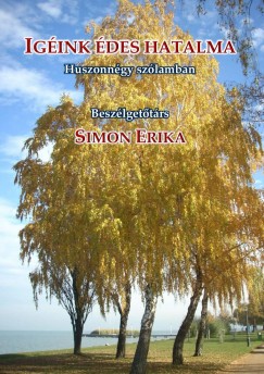 Simon Erika - Igink des hatalma