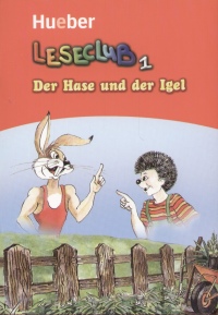 Jutta Douvitsas - Sigrid Xanthos - Leseclub 1 - Der Hase und der Igel