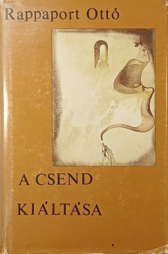 A csend ki�lt�sa (dedik�lt)