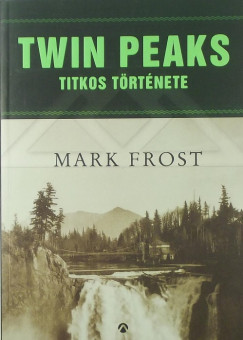 Twin Peaks titkos trtnete