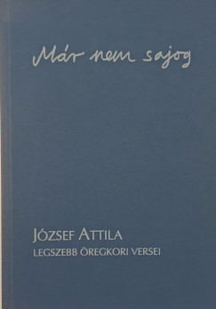 Zelki János (Összeáll.) - Már nem sajog