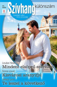 Sz�vhang k�l�nsz�m 91. - Mindent els�pr� szerelem; Kisv�rosi aranyifj�; Te leszel a k�vetkez�