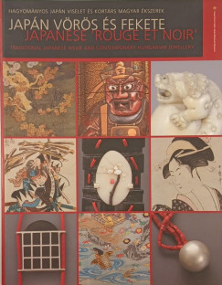 Jap�n v�r�s �s fekete - Japanese 'Rouge et Noir'