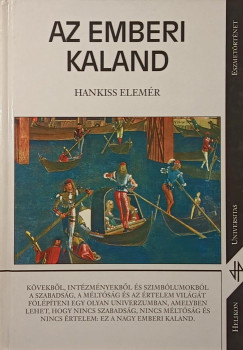 Hankiss Elemr - Az emberi kaland