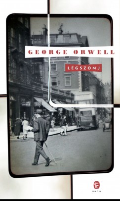 George Orwell - Lgszomj