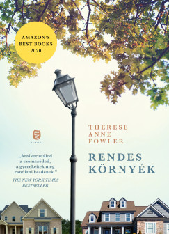 Therese Anne Fowler - Rendes krnyk