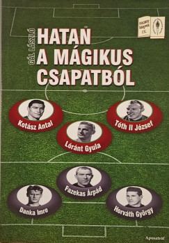 Hatan a m�gikus csapatb�l