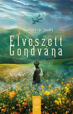 Lrinczy Judit - Elveszett Gondvna