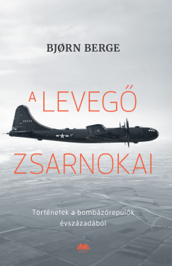 A leveg zsarnokai