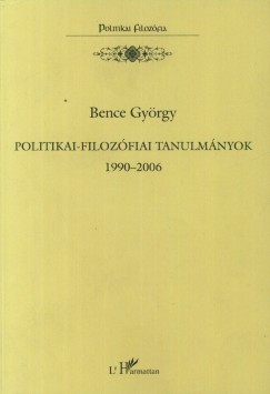 Politikai-filozfiai tanulmnyok 1990-2006