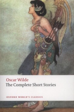 Oscar Wilde - The Complete Short Stories