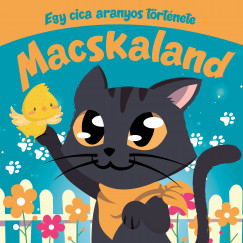Macskaland - Egy cica aranyos trtnete