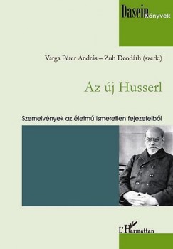 Az j Husserl - Szemelvnyek az letm ismeretlen fejezeteibl