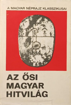 Az si magyar hitvilg