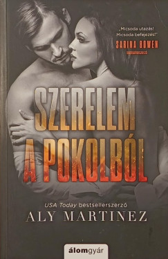 Aly Martinez - Szerelem a pokolb�l