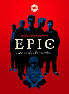 EPIC 1. - Az els kldets