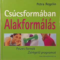 Petra Regelin - Cscsformban - Alakformld