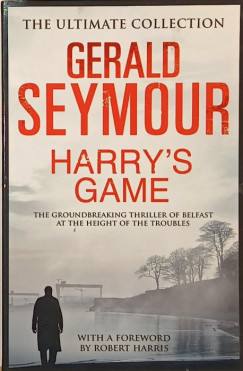 Gerald Seymour - Harry's Game