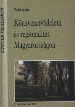 Krnyezetvdelem s regionalits Magyarorszgon