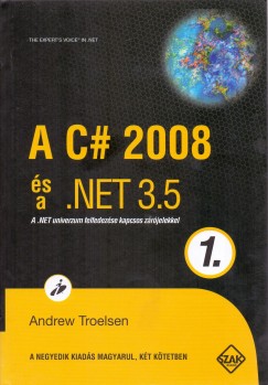 A C# 2008 s a .NET 3.5 - 1. ktet