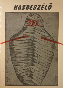 Beke L�szl�   (Szerk.) - Csan�dy D�niel   (Szerk.) - Sz�ke Annam�ria   (Szerk.) - Hasbesz�l� a gondol�ban