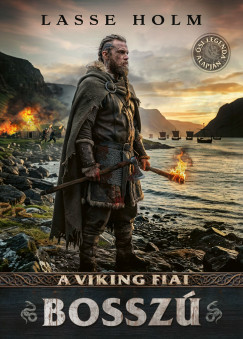 A viking fiai - Bossz�