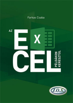 Farkas Csaba - Az Excel példákon keresztül