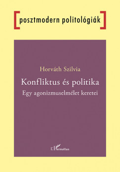 Horvth Szilvia - Konfliktus s politika