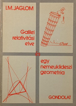 Galilei relativit�si elve �s egy nemeuklideszi geometria