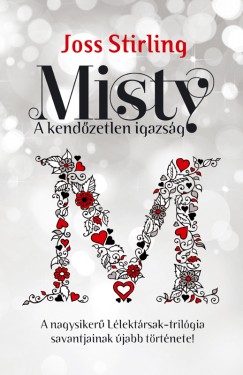 Misty - A kendzetlen igazsg