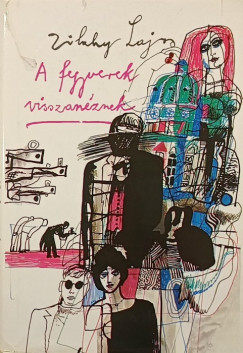 A fegyverek visszanznek