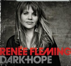Rene Fleming - Dark Hope - CD
