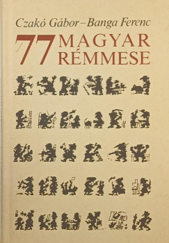 77 magyar rmmese (dediklt)