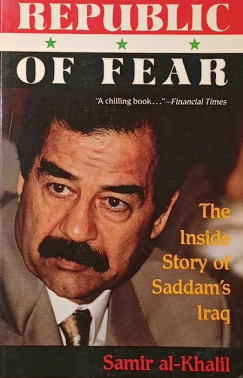 Samir Al-Khalil - Republic of Fear