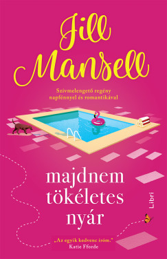 Jill Mansell - Majdnem tökéletes nyár