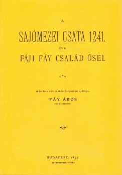 Fy kos - A Sajmezei csata 1241 s a Fji csald sei