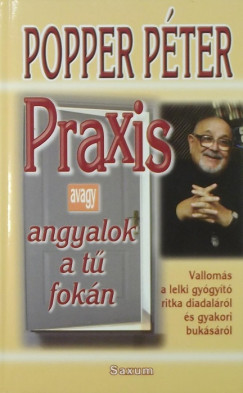Popper Pter - Praxis