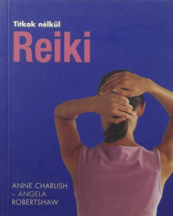 REIKI - Titkok nlkl