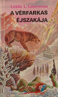 Lrincz L. Lszl - A vrfarkas jszakja