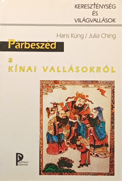 P�rbesz�d a k�nai vall�sokr�l