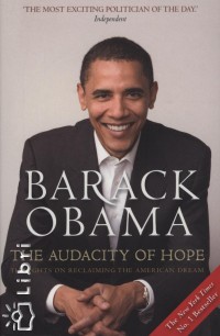 Barack Obama - The Audacity of Hope