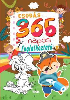 Csod�s 365 napos foglalkoztat�