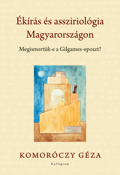 krs s assziriolgia Magyarorszgon
