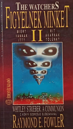 Figyelnek minket II.