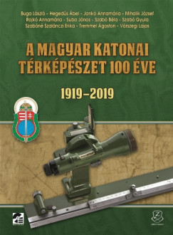 A magyar katonai trkpszet 100 ve
