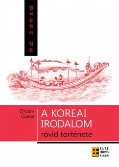 A Koreai irodalom rvid trtnete